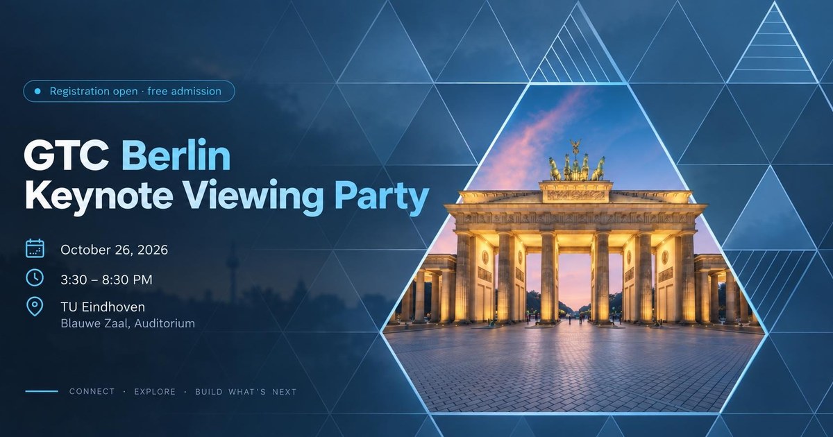 NVIDIA GTC Viewing Party at TU/e